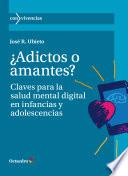 ¿Adictos o amantes?