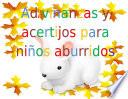 ADIVINANZAS Y ACERTIJOS PARA NIÑOS ABURRIDOS.
