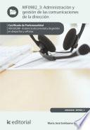 Administración y gestión de las comunicaciones de la dirección. ADGG0308