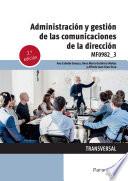 Administración y gestión de las comunicaciones de la dirección