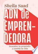 ADN de emprendedora