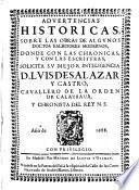 Aduertencias historicas sobre las obras de algunos doctos escritores modernos