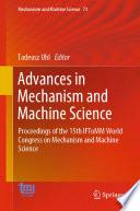Advances in Mechanism and Machine Science