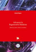 Advances in Regenerative Medicine