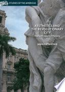 Aesthetics and the Revolutionary City