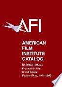 AFI Catalog of Motion Pictures Produced in the United States