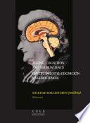 Ageing, cognition, and neuroscience. Envejecimiento, cognición y neurociencia