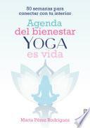 Agenda del bienestar Yoga es vida