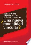 Agresividad y maltrato en el ámbito escolar