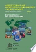 Agricultural Land Improvement: Amelioration and Reclamation - Volume I