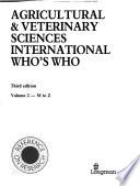 Agricultural & Veterinary Sciences International Who's who