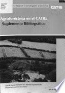 Agroforesteria en El Catie: Suplemento Bibliografic