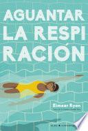 Aguantar la respiración
