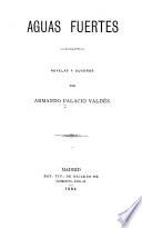Aguas Fuertes, novelas y cuadros