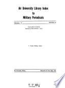 Air University Library Index to Military Periodicals
