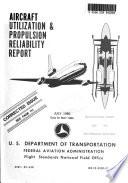 Aircraft Utilization & Propulsion Reliability Report