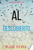 Al descubierto (Un misterio de Adele Sharp - Libro quince)