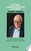 Al final, asuntos de vida o muerte