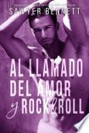 Al llamado del amor y rock & roll