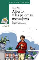 Alberto y las palomas mensajeras