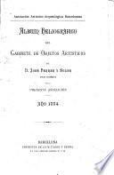 Album heliográfico del gabinete de objetos artísticos de D. José Ferrer y Soler, socio numérico de la presente asociación