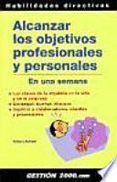 Alcanzar los objetivos profesionales y personales