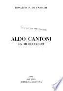 Aldo Cantoni en mi recuerdo