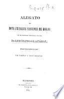 Alegato de Doña Francisca Saavedra de Riglos en el proceso criminal contra D. Gerónimo Olazábal, por falsificacion de firmas y documentos. [In fact, written by H. Cané.]