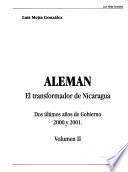 Alemán: Dos últimos años de gobierno 2000 y 2001