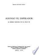 Alfonso VII, Emperador