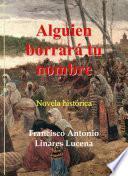 Alguien borrará tu nombre