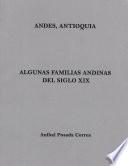 ALGUNAS FAMILIAS ANDINAS DEL SIGLO XIX