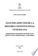 Algunos aspectos de la historia constitucional venezolana