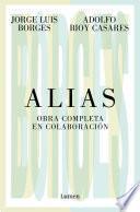 Alias. Obra completa en colaboración