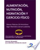 Alimentación, nutrición, hidratación y ejercicio físico
