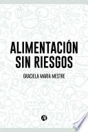 Alimentación sin riesgos