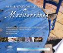 Alimentación Y Dieta Mediterránea