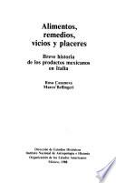 Alimentos, remedios, vicios y placeres