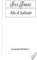 Alis, el Salvaje