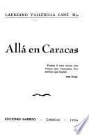 Allá en Caracas