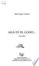 Allá en el golfo--