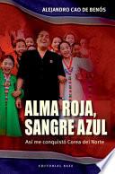 Alma roja, sangre azul