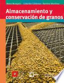 Almacenamiento y conservación de granos
