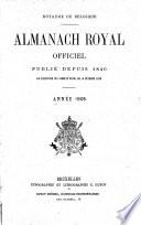 Almanach royal de Belgique ... classé et mis en ordre ... d'après les documents officiels