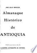 Almanaque histórico de Antioquia