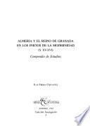 Almería y el Reino de Granada en los inicios de la modernidad (s. XV-XVI)