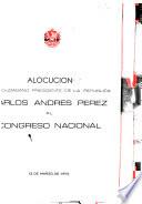 Alocución del ciudadano Presidente de la República, Carlos Andrés Pérez, al Congreso Nacional, 12 de marzo de 1975