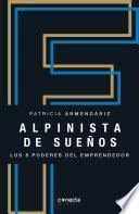 Alpinista de sueños / Climber of Dreams