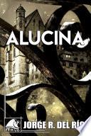 Alucina