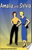 Amalia and Sylvia